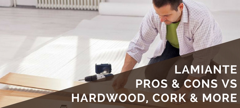 10 Laminate Flooring Pros & Cons vs Hardwood, Vinyl, Cork & Mo