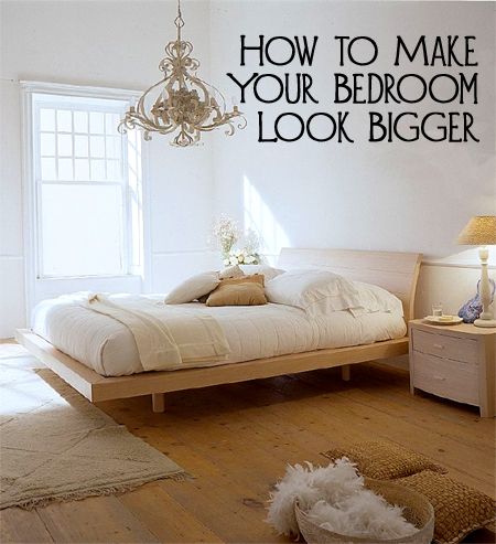 How to Make Your Bedroom Look Bigger | Home bedroom, Home decor .