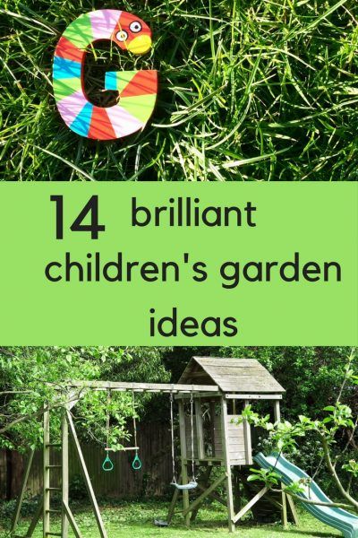How to create a family garden - 14 child-friendly garden ideas .