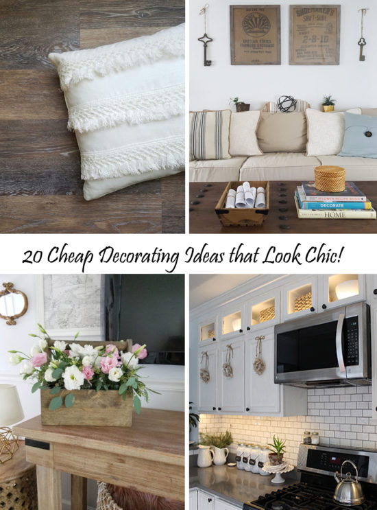 Cheap Decorating Ideas That Look Chic - The Honeycomb Ho