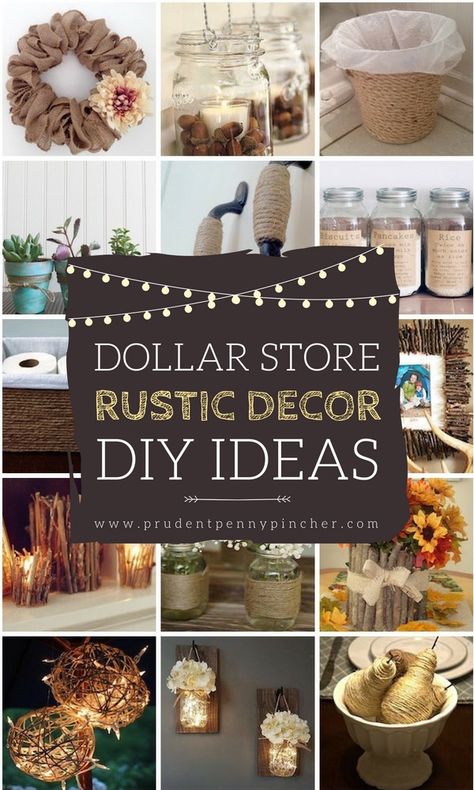 50 Dollar Store Rustic Home Decor Ideas | Diy rustic decor, Diy .