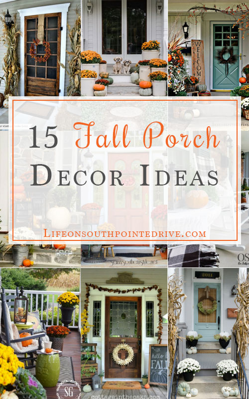 15 Fall Porch Decor Ideas - Life on Southpointe Dri