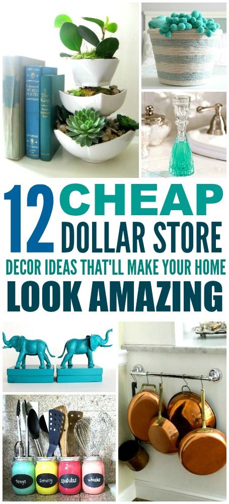 12 Cheap and Easy Dollar Store Decor Hacks That'll Make Your Home .