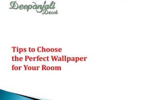 Tips for choose the perfect wallpaper of your ro
