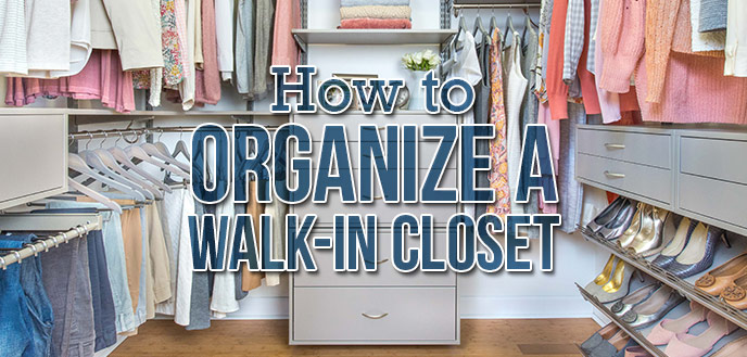 How to Organize a Walk-In Closet | Budget Dumpst