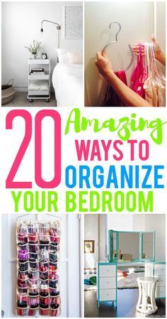 20 Amazing Organization Hacks That Will Transform Your Bedroom .