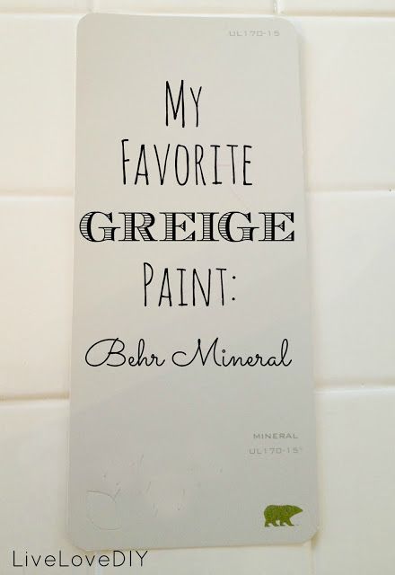 A DIY Blogger's Guide to Paint Products That Work! | Greige paint .