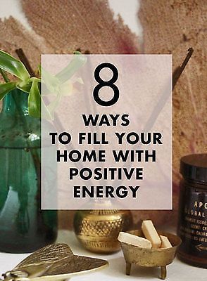 8 WAYS TO FILL YOUR HOME WITH POSITIVE ENERGY | Feng shui, Home .